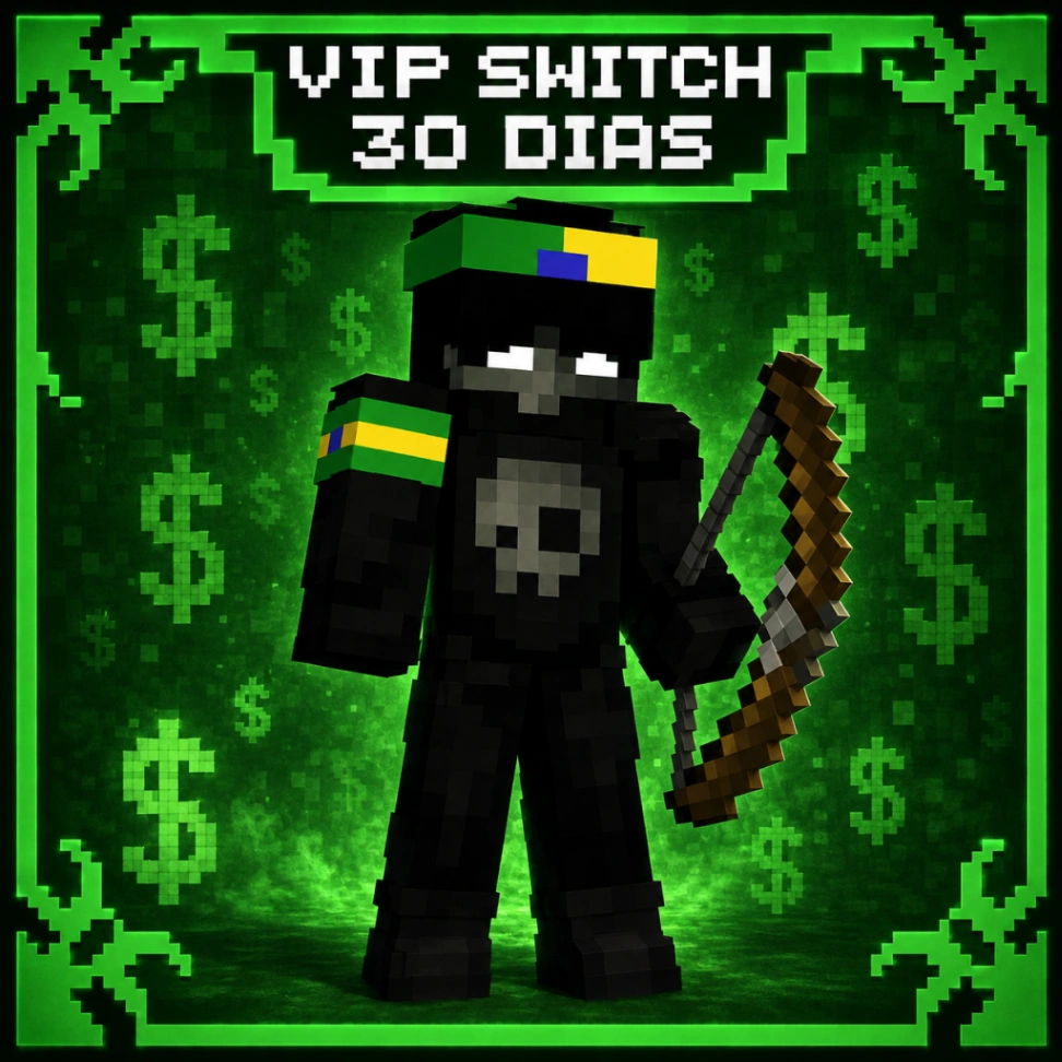 VIP SWITCH - 30D